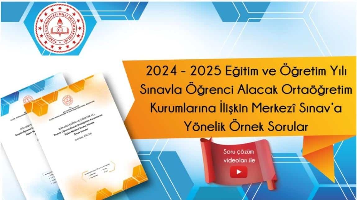 LGS KAPSAMINDAKİ MERKEZÎ SINAVA YÖNELİK ÖRNEK SORULAR YAYIMLANDI (KASIM)